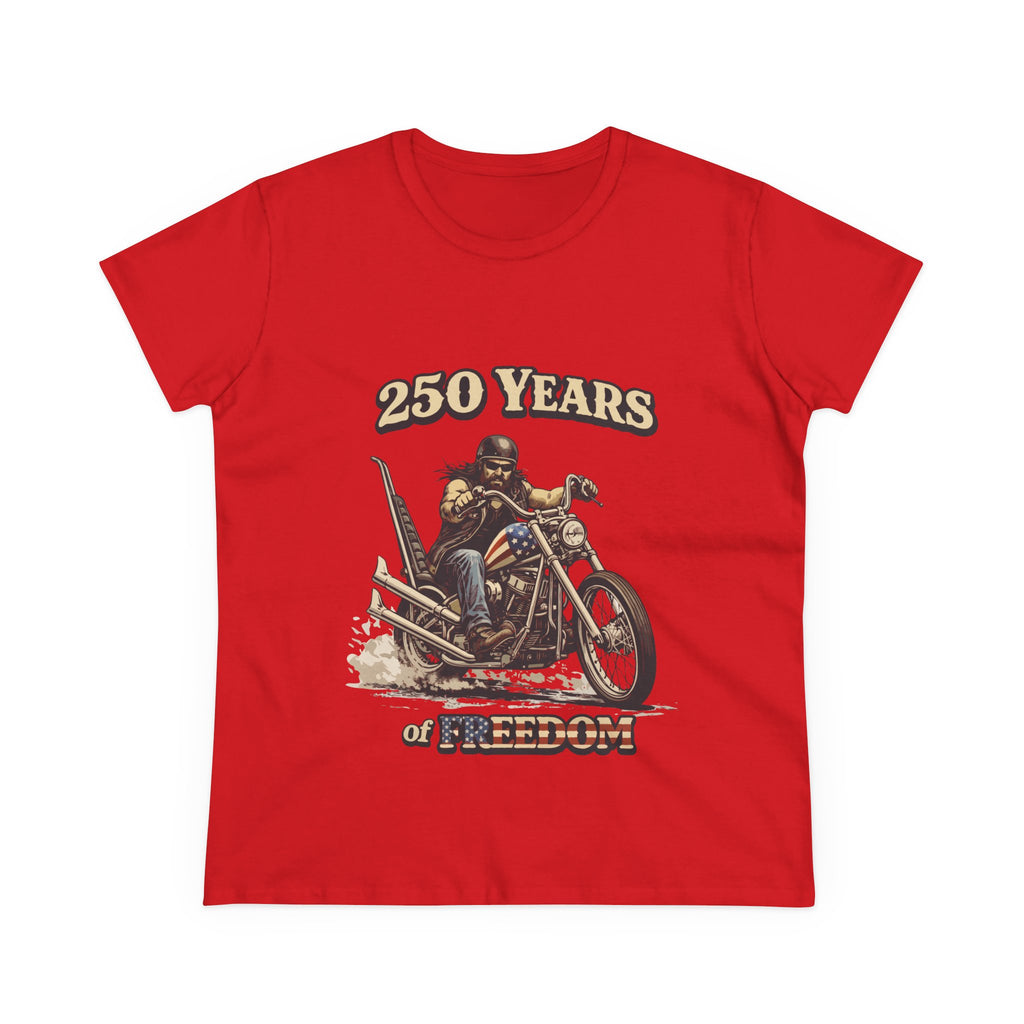 250 Years of Freedom Motorcycle Tee — Biker Graphic Women's T-Shirt
