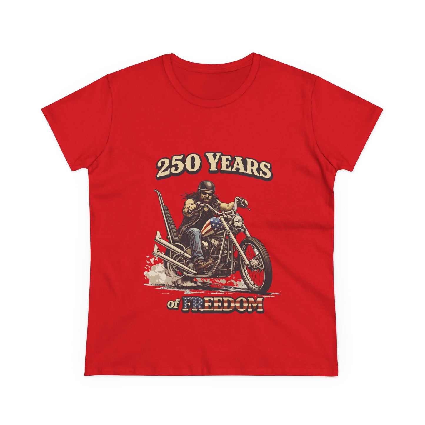 250 Years of Freedom Motorcycle Tee — Biker Graphic Women's T-Shirt