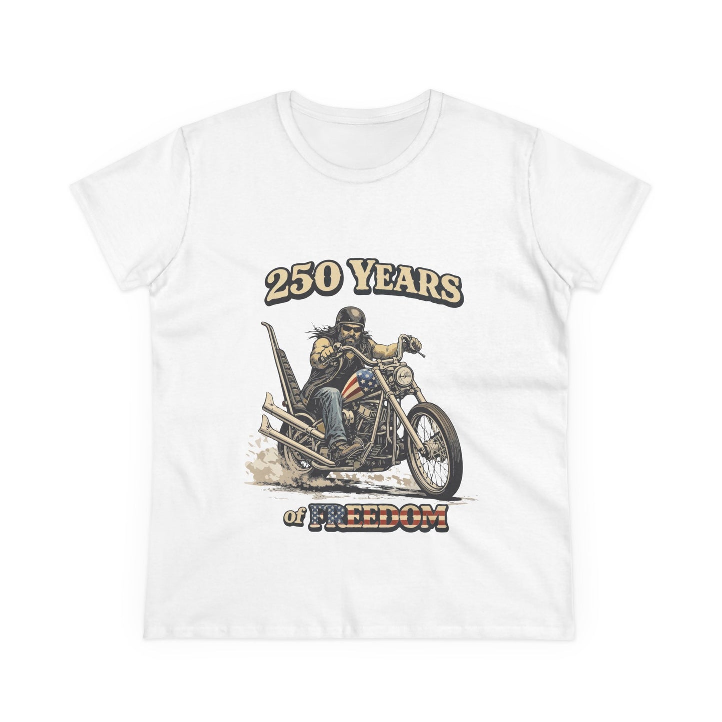 250 Years of Freedom Motorcycle Tee — Biker Graphic Women's T-Shirt