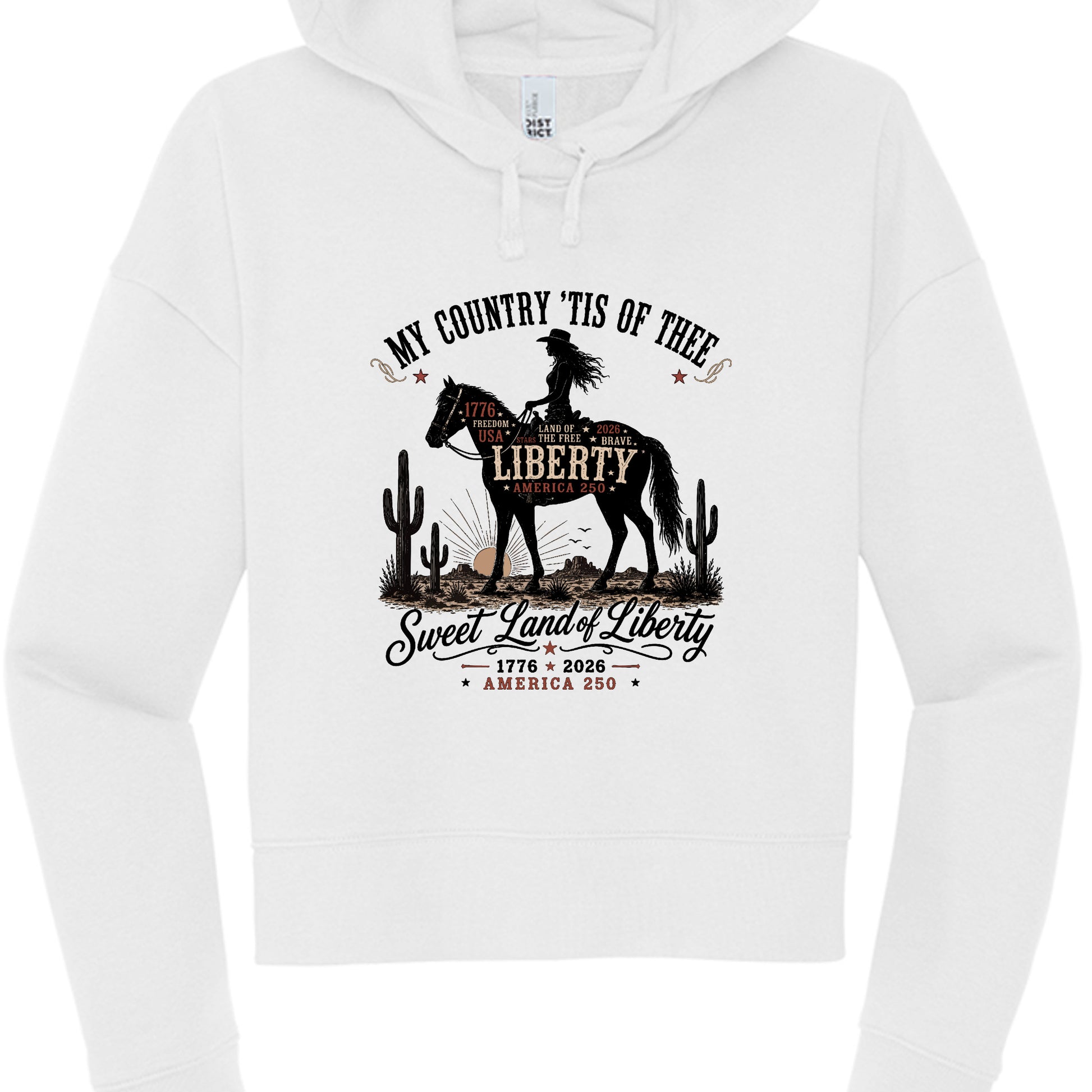 Women's white patriotic cropped hoodie with vintage Western cowboy graphic reading My Country Tis of Thee Sweet Land of Liberty America 250 1776 2026
