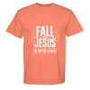 Fall for Jesus He Never Leaves shirt, orange fall tee with bold patriotic christian design