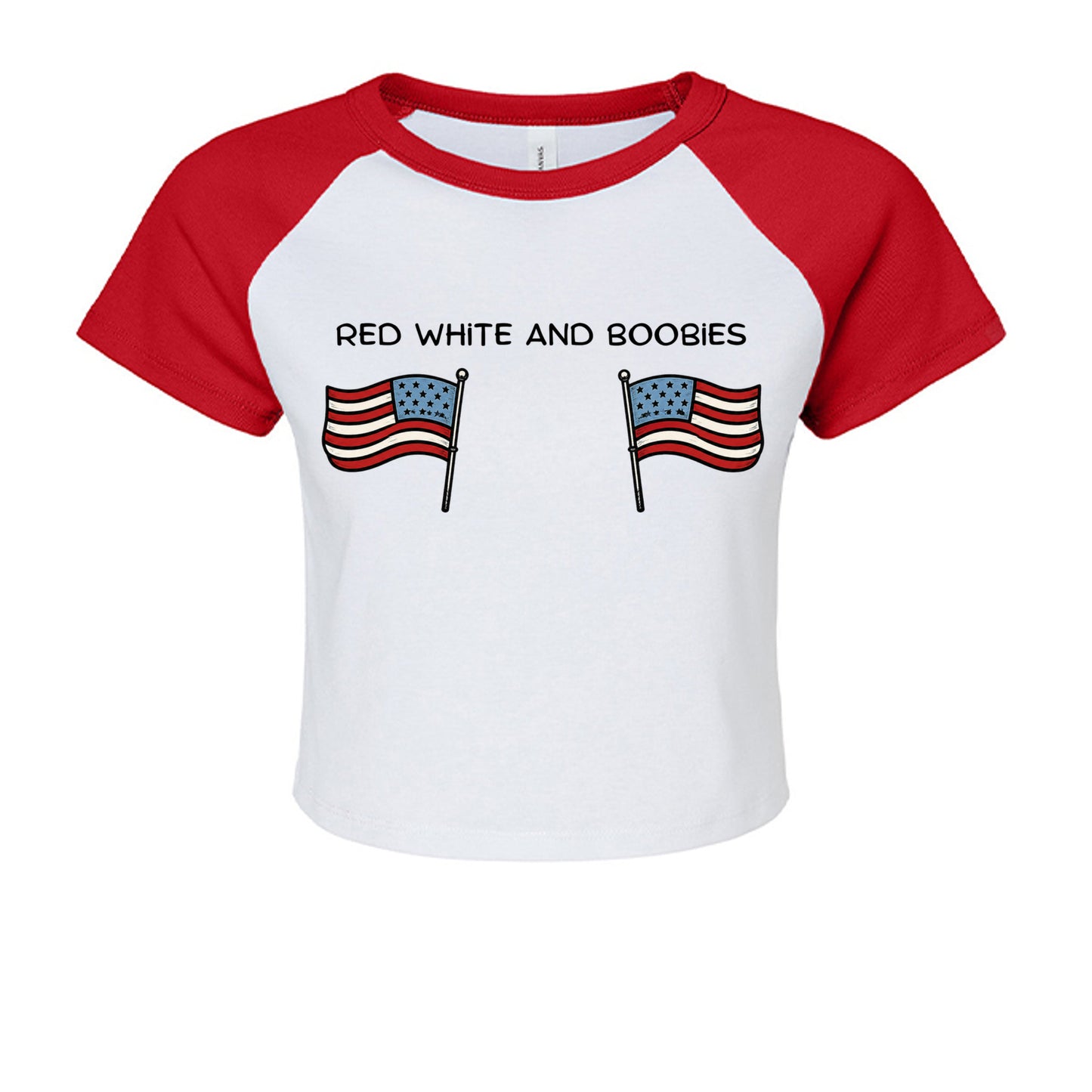 Red White and Boobies patriotic cropped raglan shirt front
